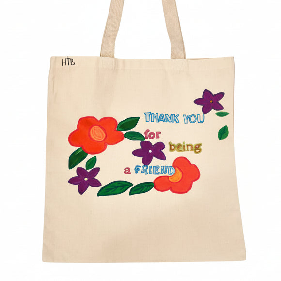Thank You For Being A Friend Tote